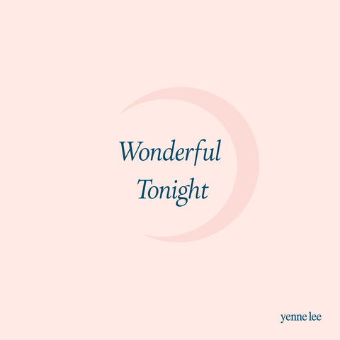 Wonderful Tonight