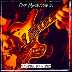 Oye Muchachita