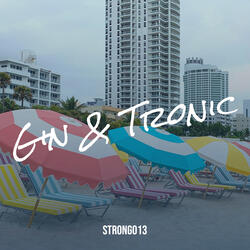Gin & Tronic