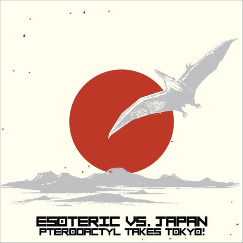 Esoteric vs. Japan: Pterodactyl Takes Tokyo
