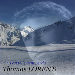 On s'est tellement perdu