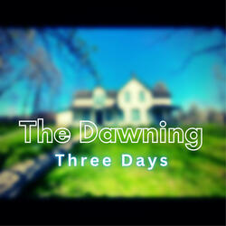 Three Days