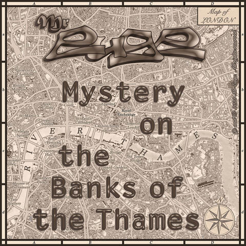 Mystery on the Banks of the Thames