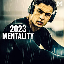 2023 Mentality (Motivational Speech)