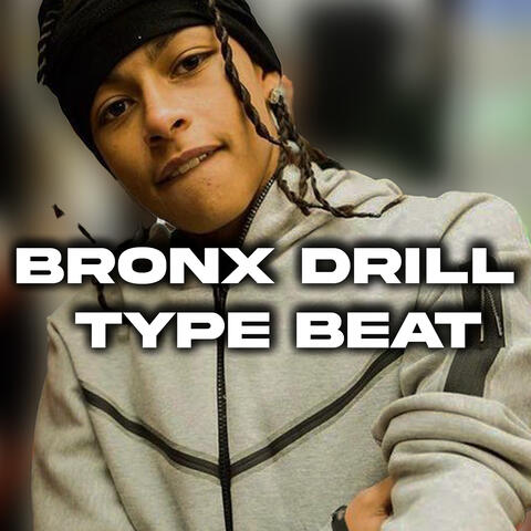 Bronx Drill Type Beat