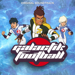Main Theme Galactik Football (Original Soundtrack)