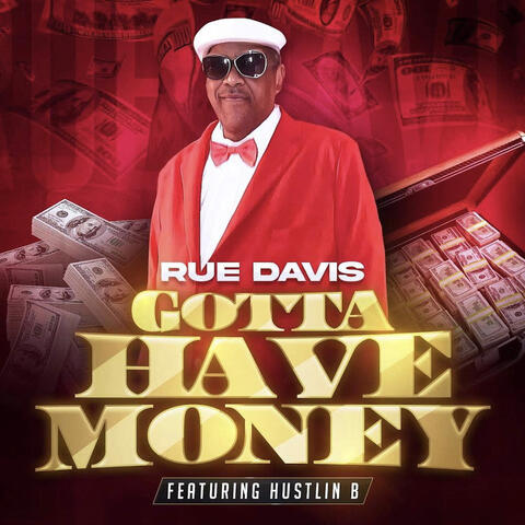 Gotta Have Money