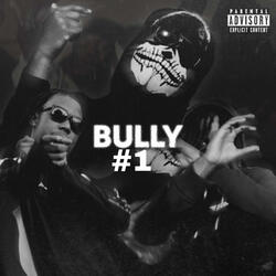 Bully #1