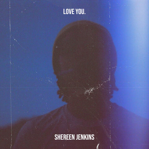 Love You.