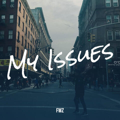 My Issues
