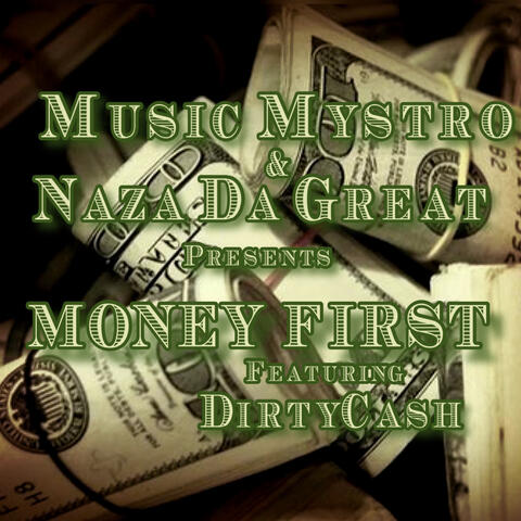 Money First