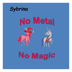 No Metal No Magic