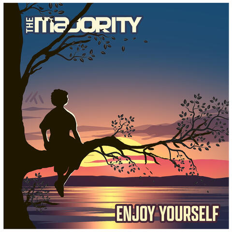 Enjoy Yourself
