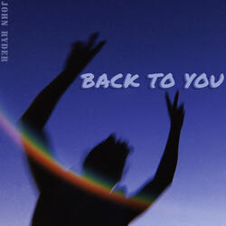 Back to You