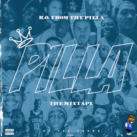 Pilla the Mixtape