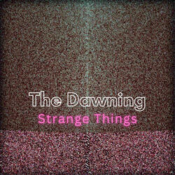 Strange Things