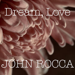 Dream, Love