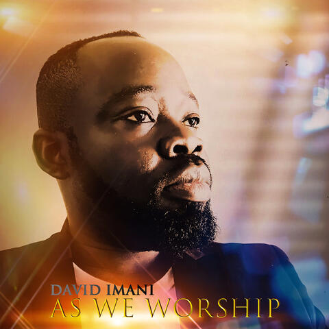 As We Worship