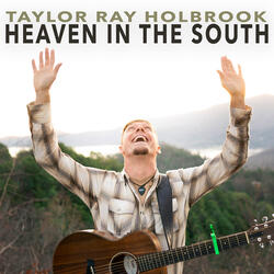 Heaven in the South