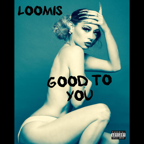 Good to You