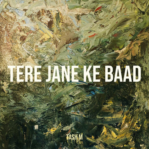 Tere Jane Ke Baad
