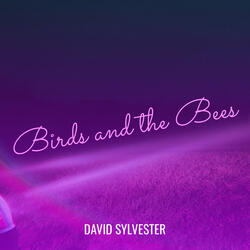 Birds and the Bees