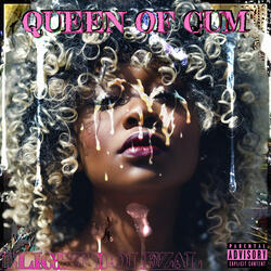 Queen of Cum