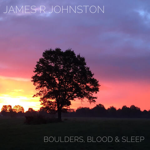 Boulders, Blood & Sleep