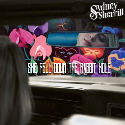 She Fell Down the Rabbit Hole