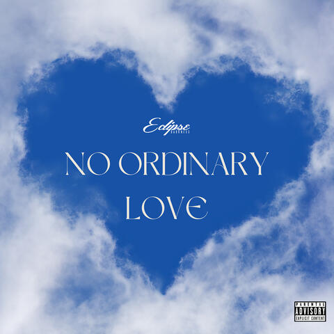 No Ordinary Love