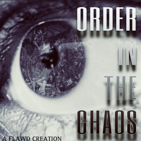 Order in the Chaos