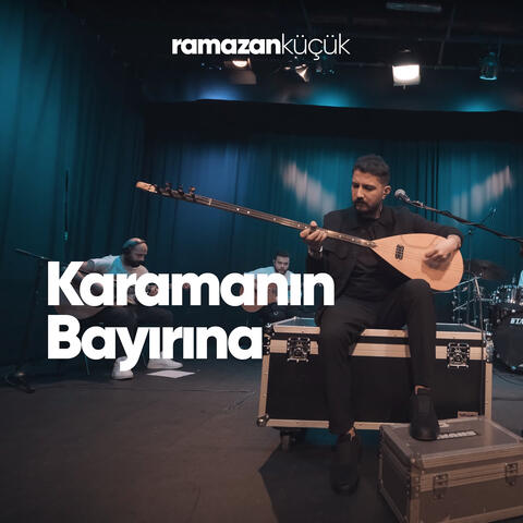 Karamanın Bayırına