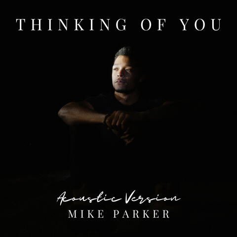 Thinking of You (Acoustic Version)