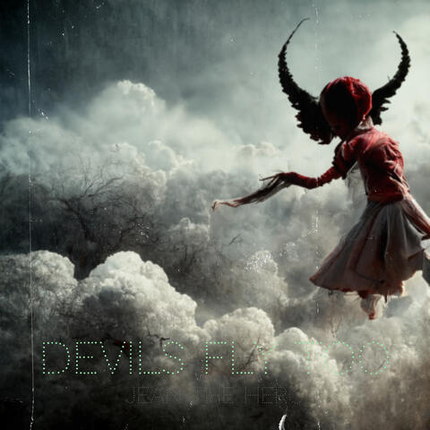Devils Fly Too