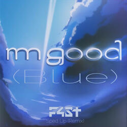 I’m Good (Blue) [Sped up Remix]