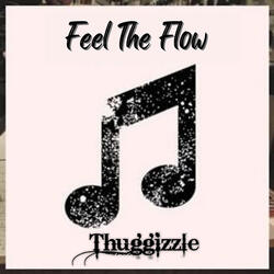 Feel the Flow