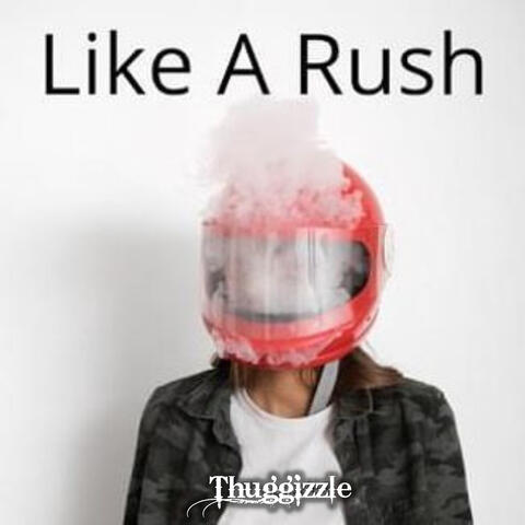 Like a Rush