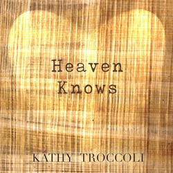 Heaven Knows
