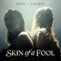 Skin of a Fool