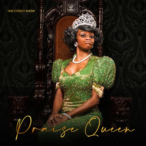 Praise Queen