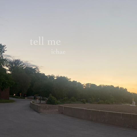 Tell Me