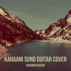 Kahaani Suno Guitar Cover