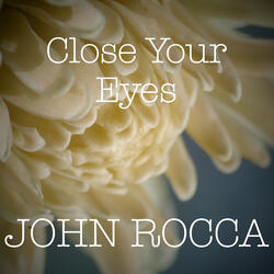 Close Your Eyes