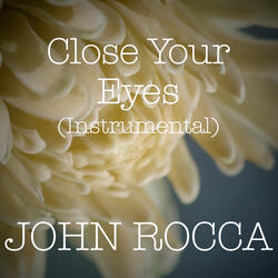 Close Your Eyes (Instrumental)