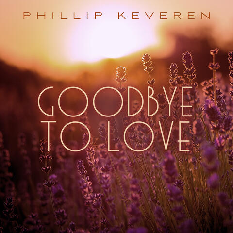 Goodbye to Love