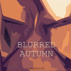 Blurred Autumn