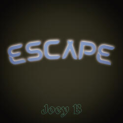 Escape