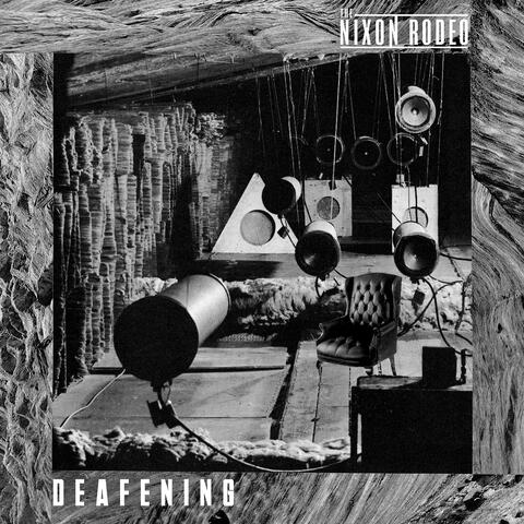 Deafening