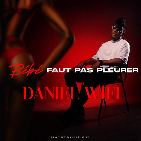 Bébé Faut Pas Pleurer