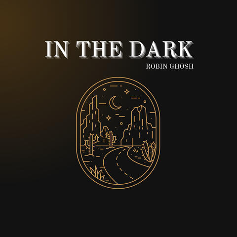 In the Dark